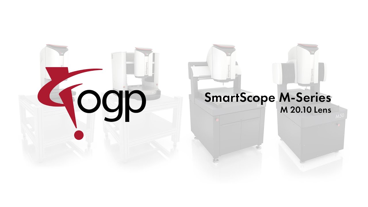 OGP SmartScope M-Series: M 20.10 Lens