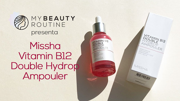 Missha vitamin b12 double hydrop review năm 2024