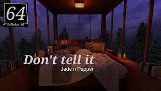 OTSVid Don't tell it (Jade n Pepper)