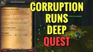 Corruption Runs Deep Quest (WoW MOP)