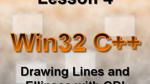 C++ Win32 Lesson 4: Drawing Lines and Ellipses with GDI