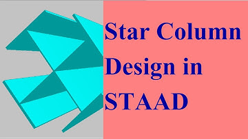 Star Column Design in Staad