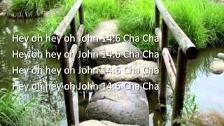 Video thumbnail of "Hoo Cha Cha John 14:6 ~ Colin Buchannan ~ lyric video"