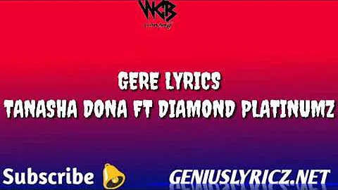Tanasha X Diamond Platnumz - Gere (Official lyrics Video)