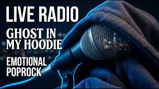 Ghost in my hoodie Radio 2026 | Headphones After Midnight Emotional Urban Pop Session