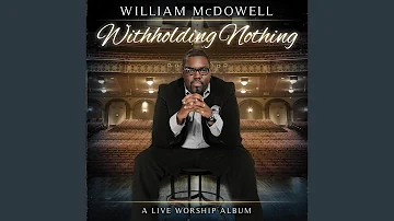 Withholding Nothing Medley (Live)