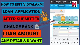 How to edit vidyalaxmi education loan application after submission #vidyalaxmieducationloan screenshot 3