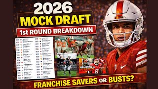 Full 2026 NFL Mock Draft: Who’s Saving a Franchise Guide