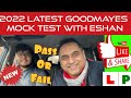 2022 Goodmayes Mock Test With Eshan | 2022| Driving Mock Test