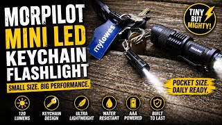 Morpilot 3 Pack flashlight / Morpilot 4 Pack Mini led Keychain Review