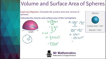 Volume and Surface Area of Spheres - Mr Mathematics