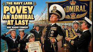 The Navy Lark - Povey an Admiral at Last | BBC Radio Comedy