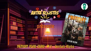 MUTANT YEAR ZERO - GENLAB ALPHA - Présentation du livre