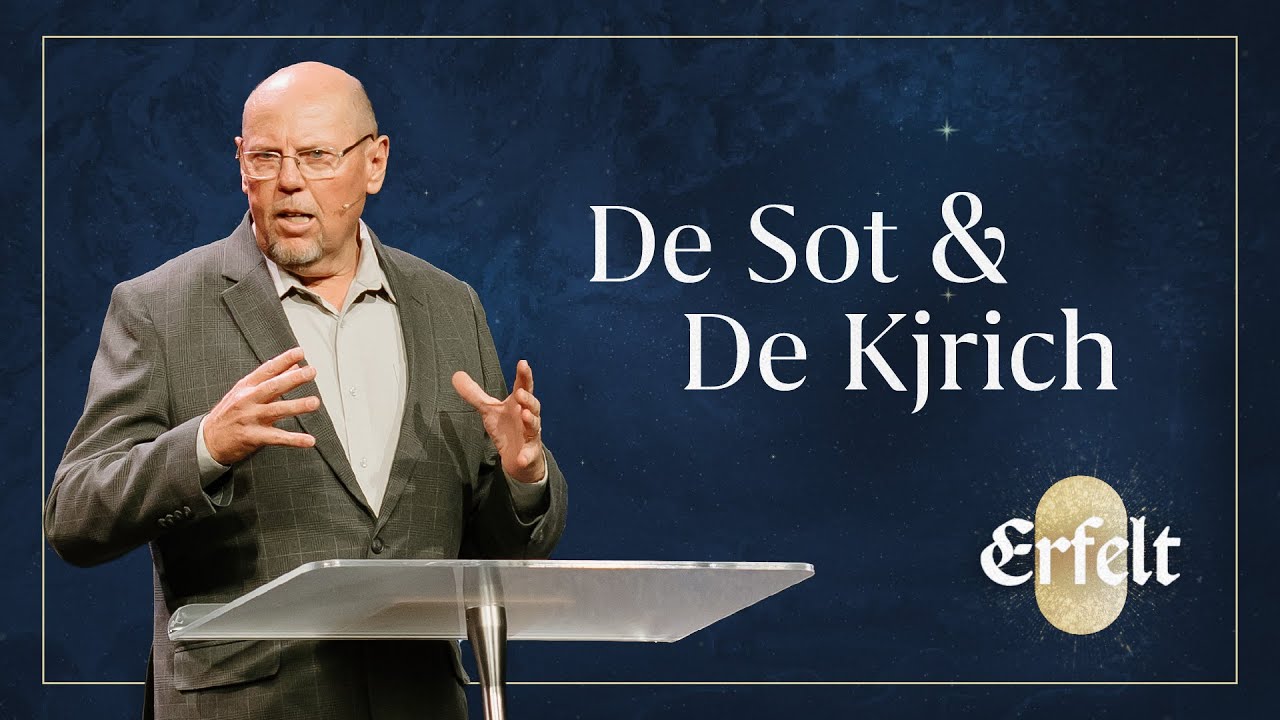 De Sot un de Kjrich | Erfelt