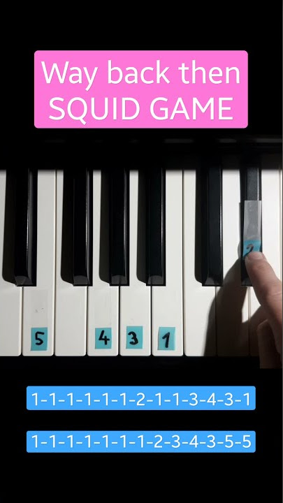 Way back then SQUID GAME piano tutorial #tiktok #tutorial #music