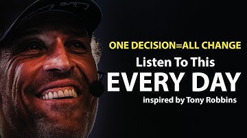 The Power of One Decision – It Can Change Everything | Tony Robbins Inspired Motivational Speech