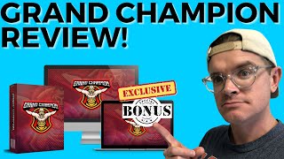 Grand Champion Review - 😂😂 - Best Sales Video Ever?