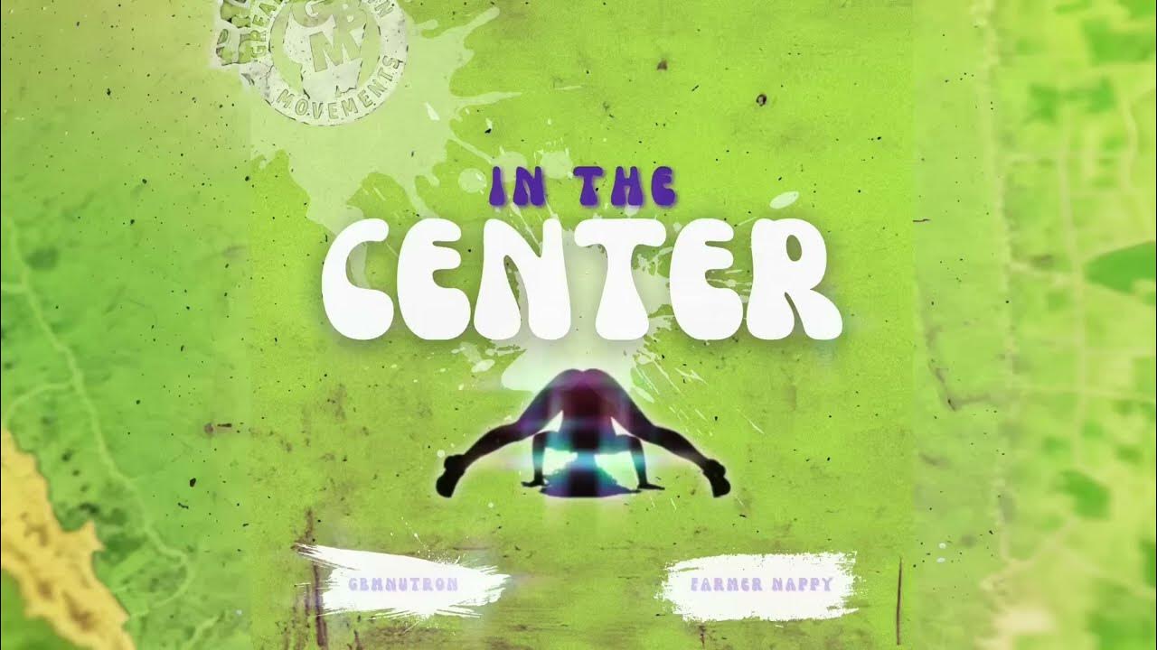 GBMNutron & Farmer Nappy - In The Center ( Soca 2024 ) GBMNutron & Farmer Nappy - In The Center ( Soca 2024 )