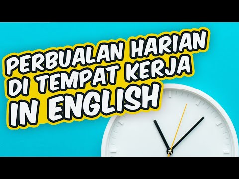 Cara Belajar Bahasa Inggris - Percakapan Di Tempat Kerja