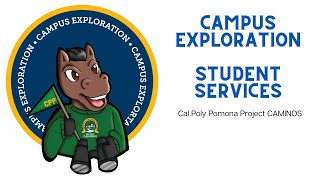 Campus Exploration : Student Services