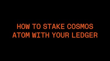 How to stake COSMOS (ATOM) with your Ledger
