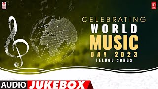 Celebrating World Music Day 2023 Telugu Songs Jukebox Evergreen Tollywood Songs Telugu Hits