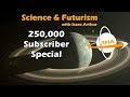 SFIA 250,000 Subscriber Special