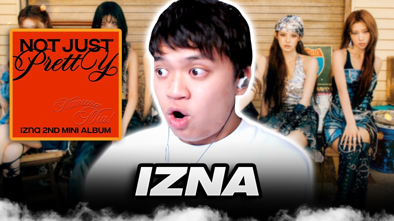 Not Just Pretty от izna — это просто бомба! | Реакция и обзор альбома