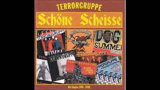 Terrorgruppe - Schöne Scheisse [Full Album]
