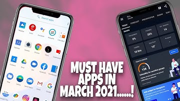 Must Have Android Apps In March 2021 | 9 Wonderful Playstore Apps You Must Try