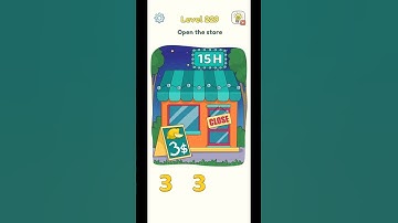 DOP 3 level 229 Open the store