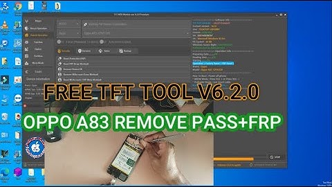 FREE TOO TFT REMOVE PASS+FRP OPPO A83 100%