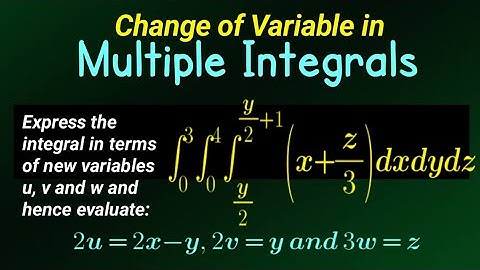 Change of Variable in Multiple integral