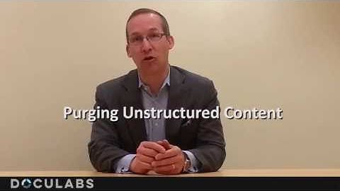 Doculabs Purging Unstructured Content