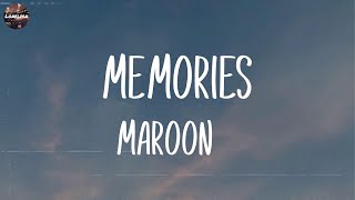 Maroon 5 - Memories (Lyrics) | Ed Sheeran, Bruno Mars,... (Mix Lyrics)