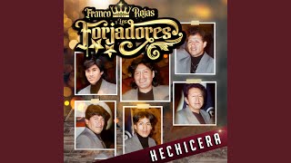 Video thumbnail of "Franco Rojas - Hechicera"