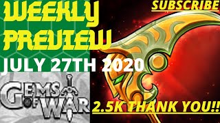 Weekly Preview July 27th 2020 | Gems of War Preview | SOULFORGE, Events, Troops, 3 TEAMS, Campaign