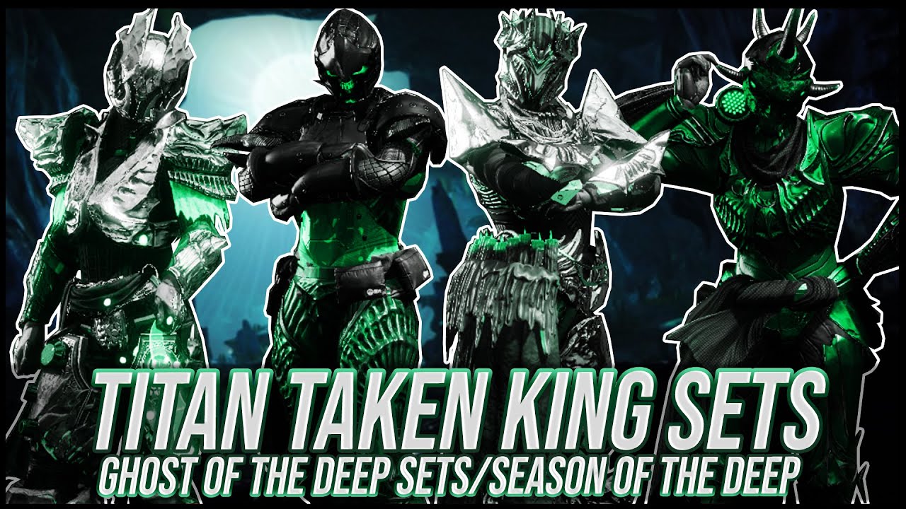 Destiny 2: Titan Taken King Set | Season of the Deep - YouTube