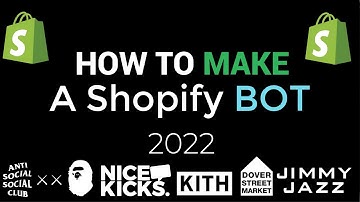 CREATE YOUR OWN SHOPIFY BOT 2025