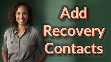 Why Add Recovery Contacts to Your Apple ID Now?