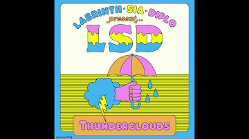 LSD - Thunderclouds ft. Sia, Diplo, Labrinth (Official Instrumental + Backing Vocals) [HQ]