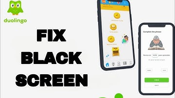 How To Fix And Solve Black Screen On Duolingo App | Easy Fix