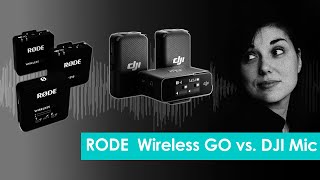 DJI Mic vs. Rode Wireless Go. Сравнение радиосистем