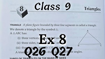 Ex 8 Q26 Q27 | Class 9 | Triangles | CBSE | RS Aggarwal | Rajmith study