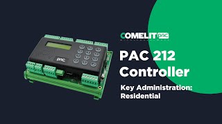 PAC 212 Controller - Key Administration: Residential