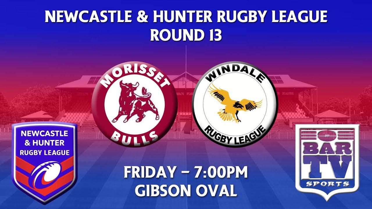 2018 Newcastle & Hunter RL Round 13 Grade C - Morisset Bulls v Windale ...