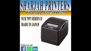 NCR 7197 SERIES II | NCR THERMAL PRINTER | TOKEN & RECEIPT DESPONDENCE