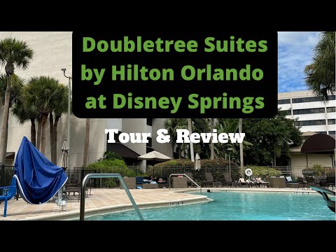 Doubletree Suites by Hilton Orlando at Disney Springs - Hotel Tour
