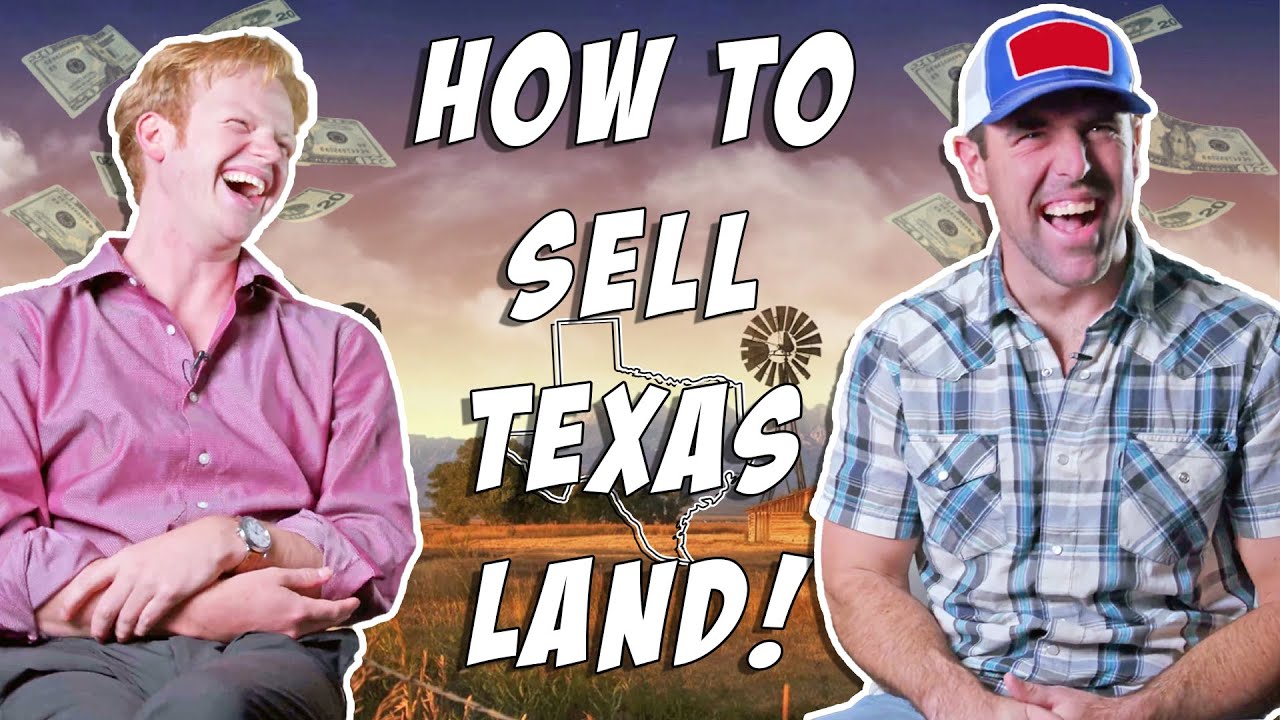 RESOURCE GUIDE: How to Sell Texas Land