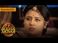 Jodha Akbar - Ep 205 - La fougueuse princesse et le prince sans coeur - Série en français - HD